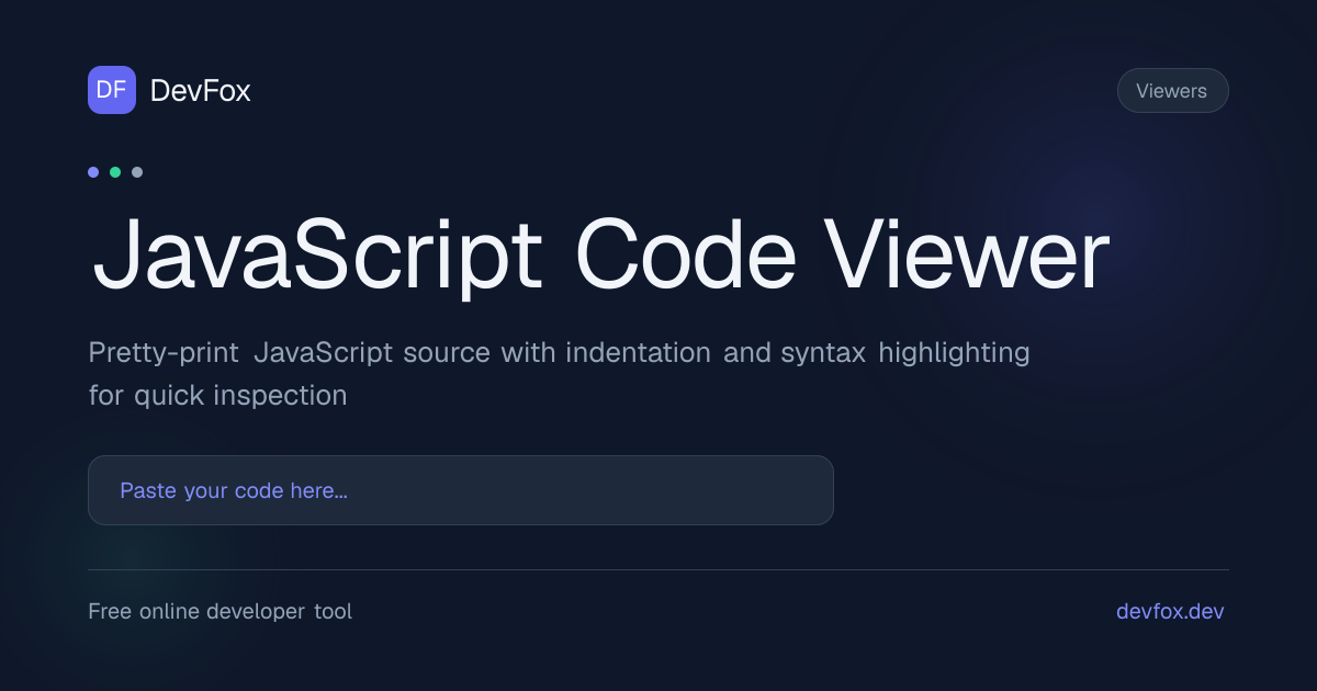 JavaScript Code Viewer | Pretty-Print JS Online - DevFox
