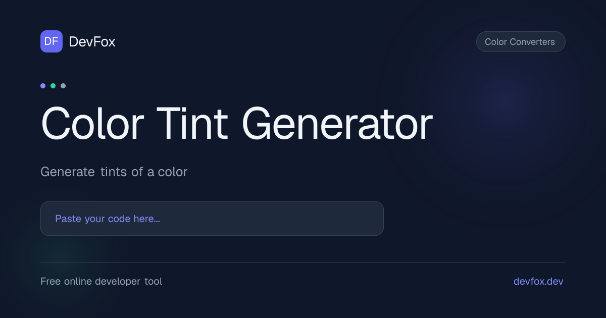 Color Tint Generator | Generate Color Tint Online - DevFox