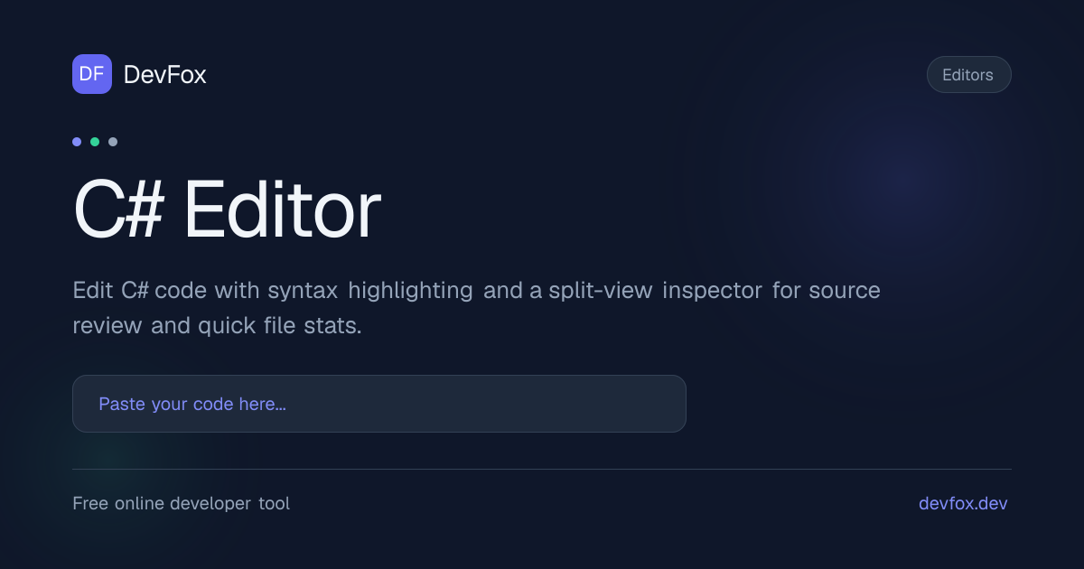 C# Editor | Edit C# Online - DevFox