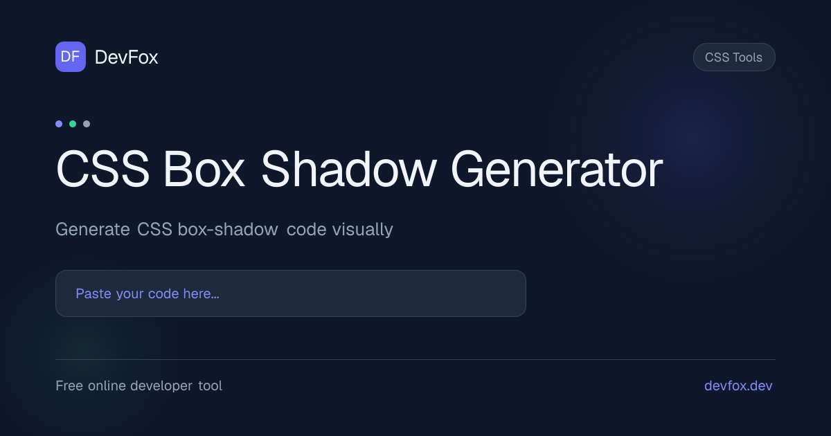 CSS Box Shadow Generator | Visual Shadow Builder Online - DevFox