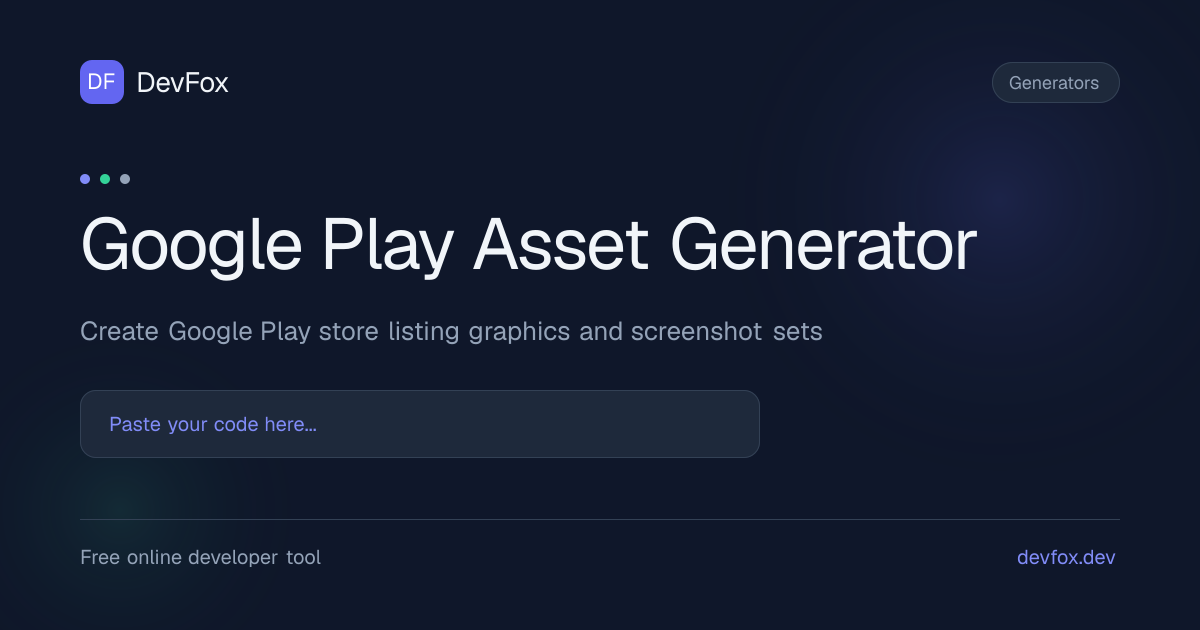 Google Play Asset Generator | Generate Google Play Asset Online - DevFox