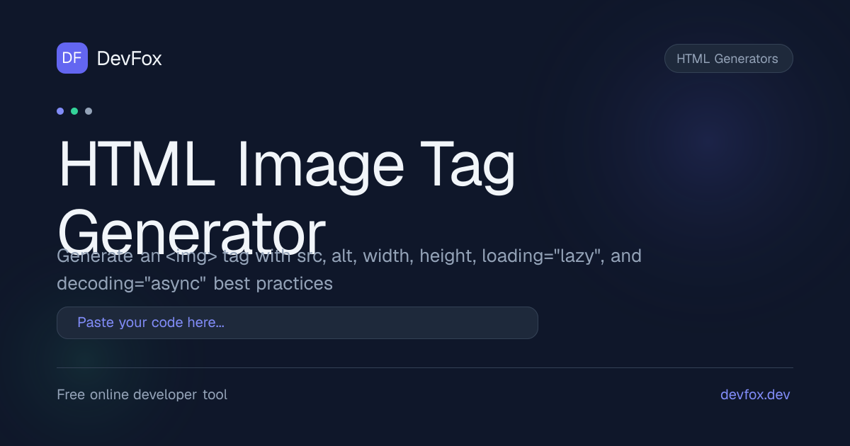 HTML Image Tag Generator | with Alt, Lazy Loading - DevFox