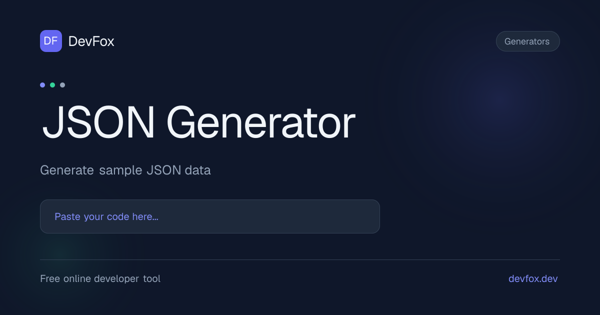 JSON Generator | Generate JSON Online - DevFox
