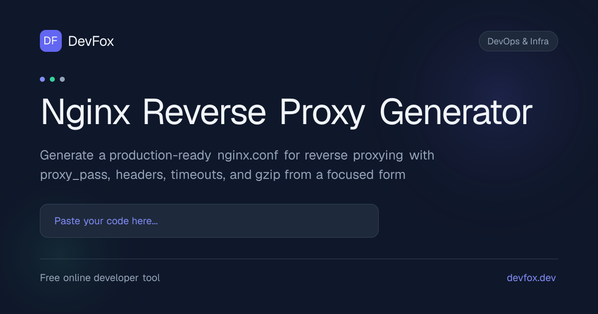 Nginx Reverse Proxy Generator | proxy_pass Config - DevFox