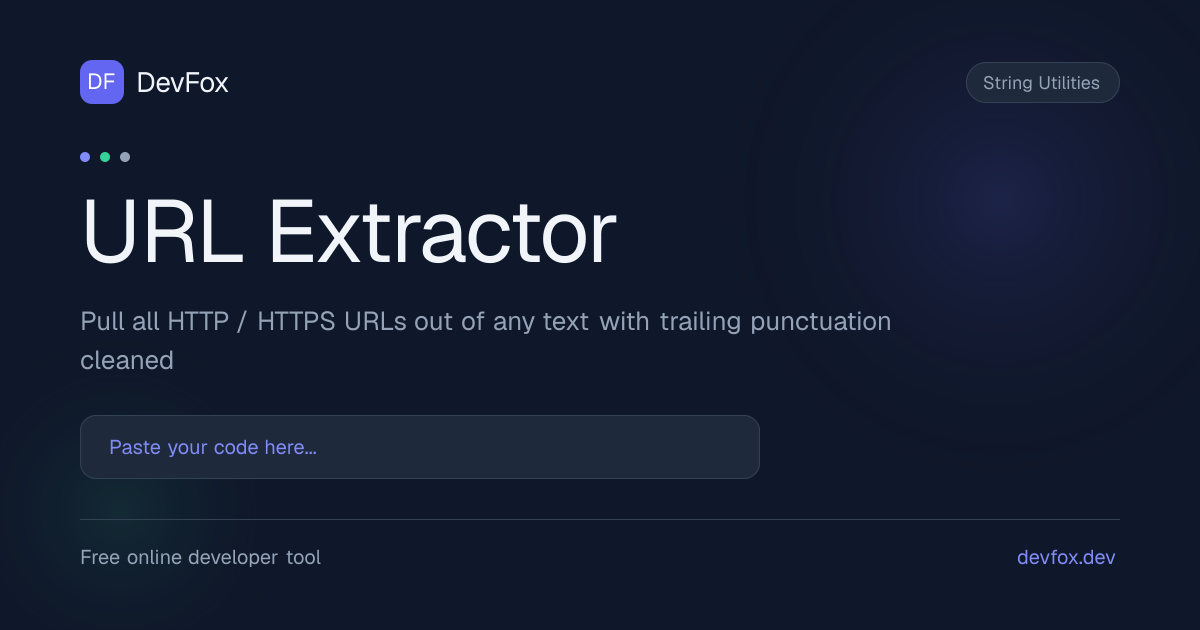 URL Extractor | Extract Links from Text - DevFox